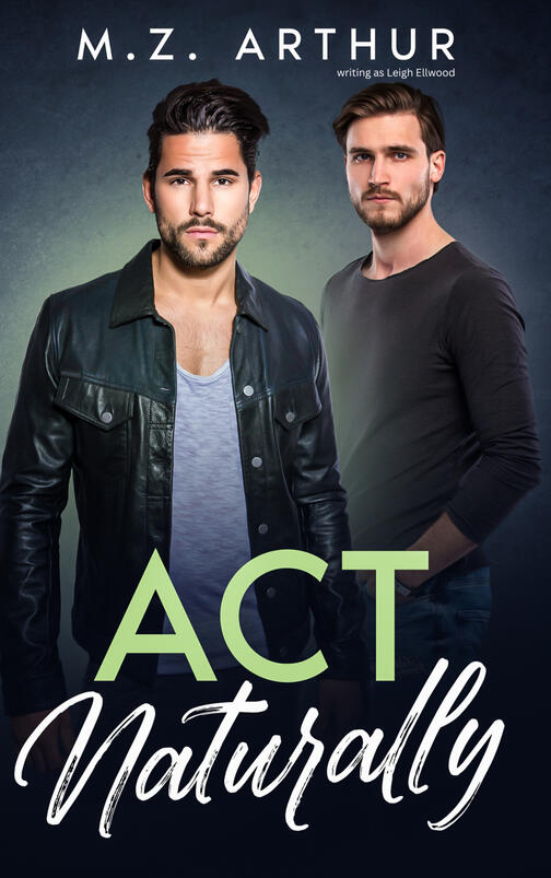 Act Naturally - contemporary Achillian romance
